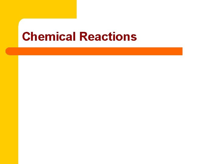 Chemical Reactions 