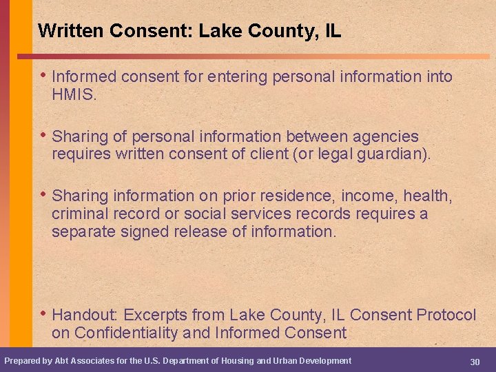 Written Consent: Lake County, IL • Informed consent for entering personal information into HMIS.