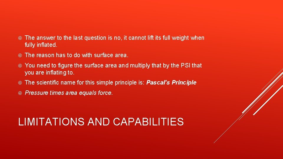  The answer to the last question is no, it cannot lift its full