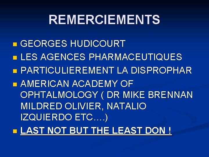 REMERCIEMENTS GEORGES HUDICOURT n LES AGENCES PHARMACEUTIQUES n PARTICULIEREMENT LA DISPROPHAR n AMERICAN ACADEMY REMERCIEMENTS GEORGES HUDICOURT n LES AGENCES PHARMACEUTIQUES n PARTICULIEREMENT LA DISPROPHAR n AMERICAN ACADEMY
