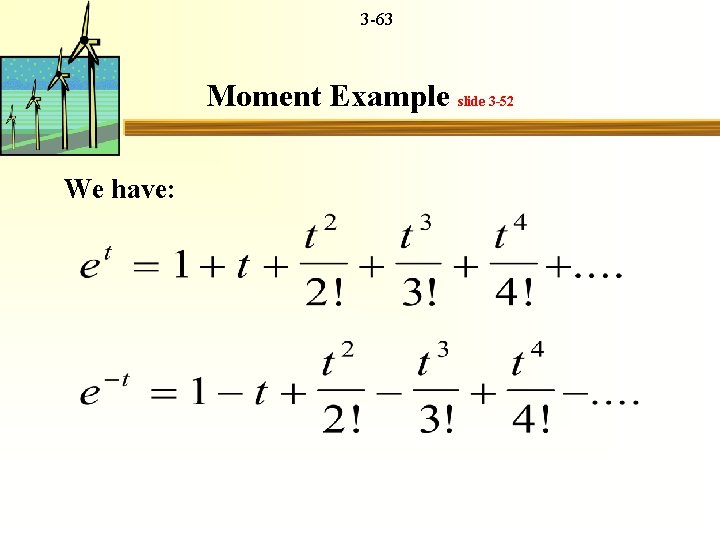 3 -63 Moment Example slide 3 -52 We have: 