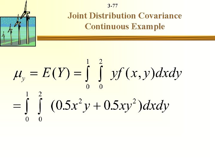 3 -77 Joint Distribution Covariance Continuous Example 