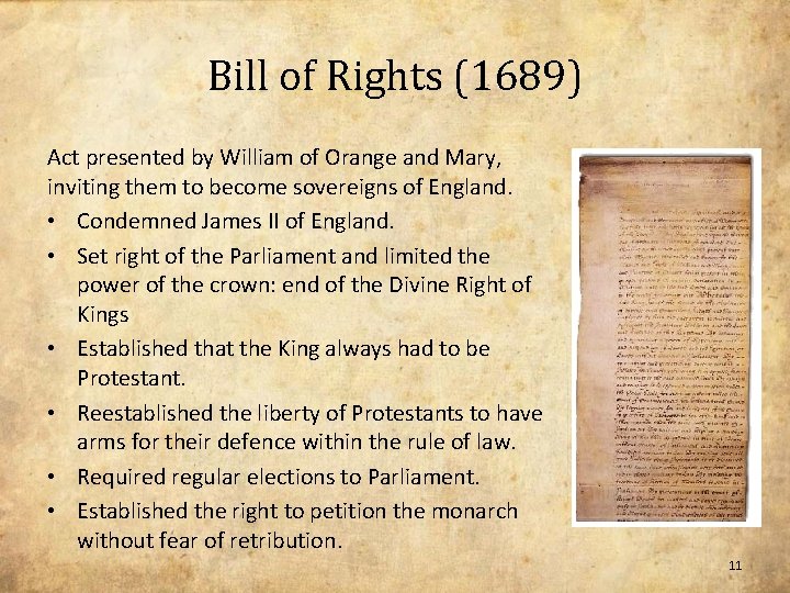 Bill of Rights (1689) Act presented by William of Orange and Mary, inviting them