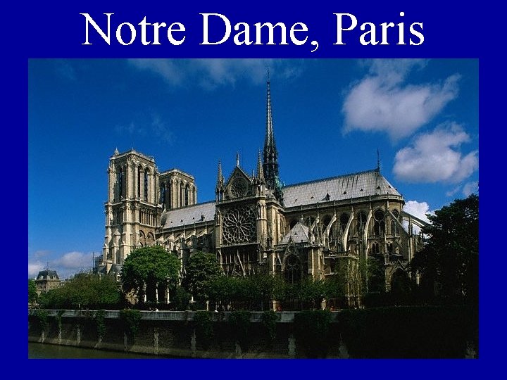 Notre Dame, Paris 