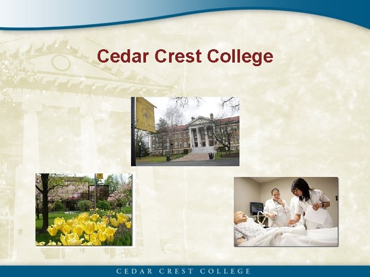 Cedar Crest College 