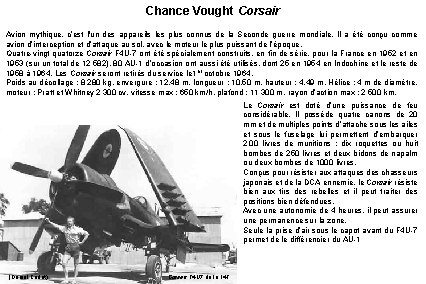 Chance Vought Corsair Avion mythique, c’est l'un des appareils les plus connus de la