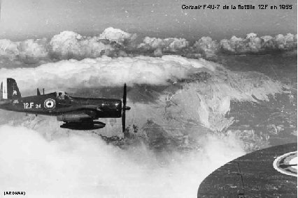 Corsair F 4 U-7 de la flottille 12 F en 1955 (ARDHAN) 