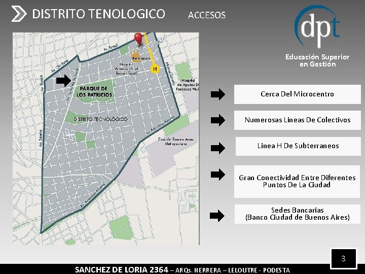 DISTRITO TENOLOGICO ACCESOS Educación Superior en Gestión Cerca Del Microcentro Numerosas Lineas De Colectivos