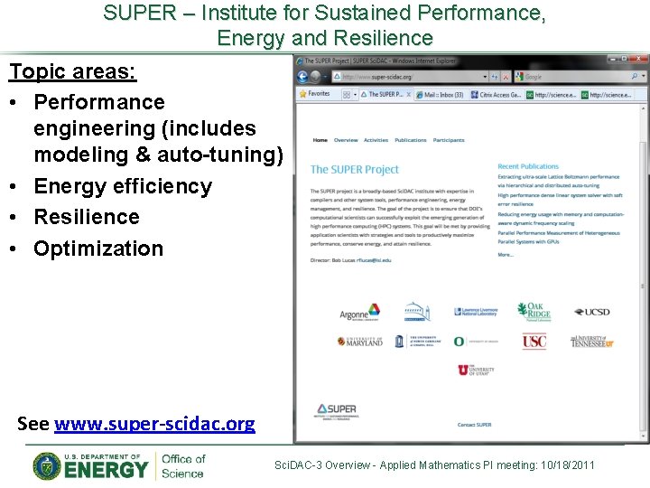 SUPER – Institute for Sustained Performance, Energy and Resilience Topic areas: • Performance engineering