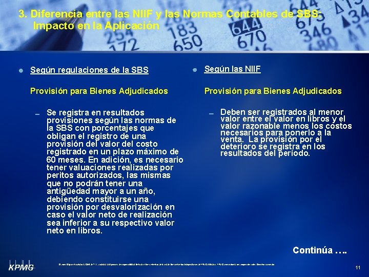 3. Diferencia entre las NIIF y las Normas Contables de SBS: Impacto en la