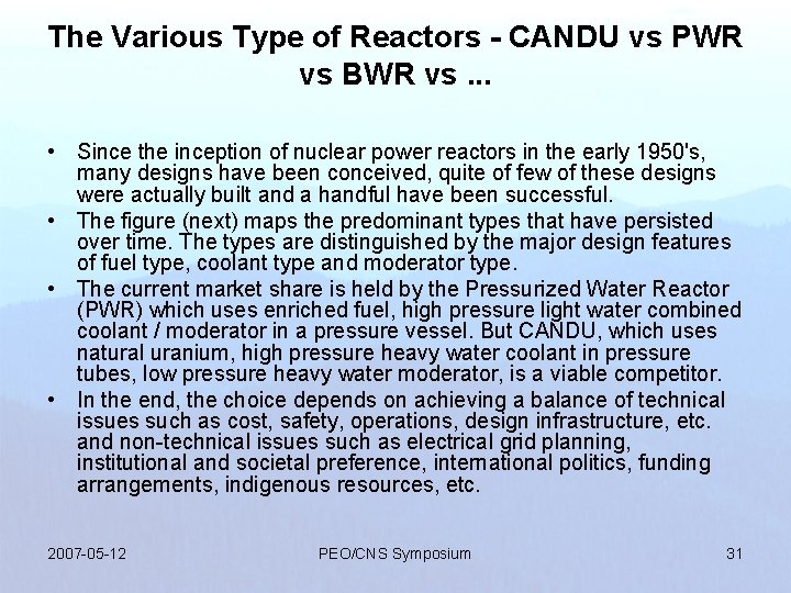 The Various Type of Reactors - CANDU vs PWR vs BWR vs. . .