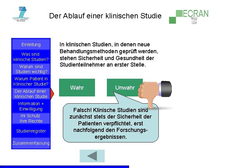 Der Ablauf einer klinischen Studie Einleitung Was sind klinische Studien? Warum sind Studien wichtig?