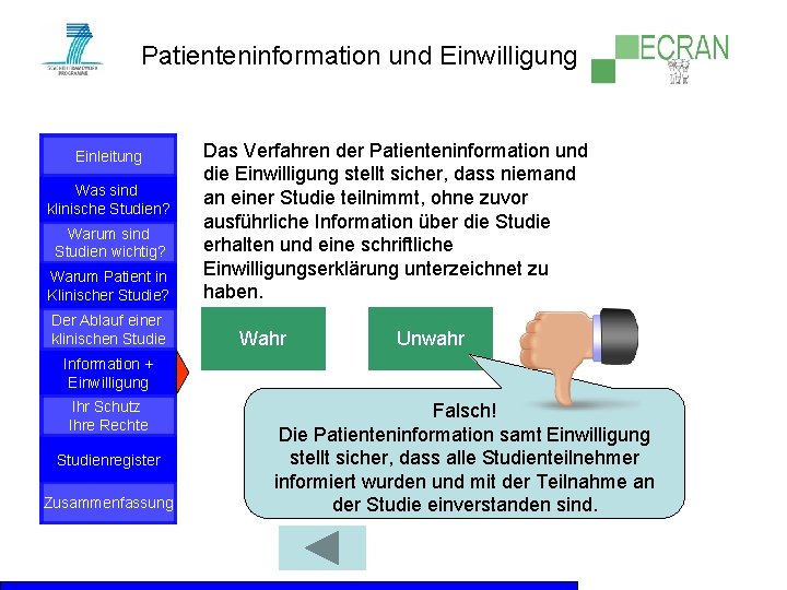 Patienteninformation und Einwilligung Einleitung Was sind klinische Studien? Warum sind Studien wichtig? Warum Patient