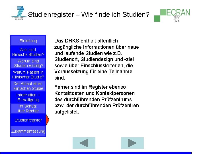 Studienregister – Wie finde ich Studien? Einleitung Was sind klinische Studien? Warum sind Studien