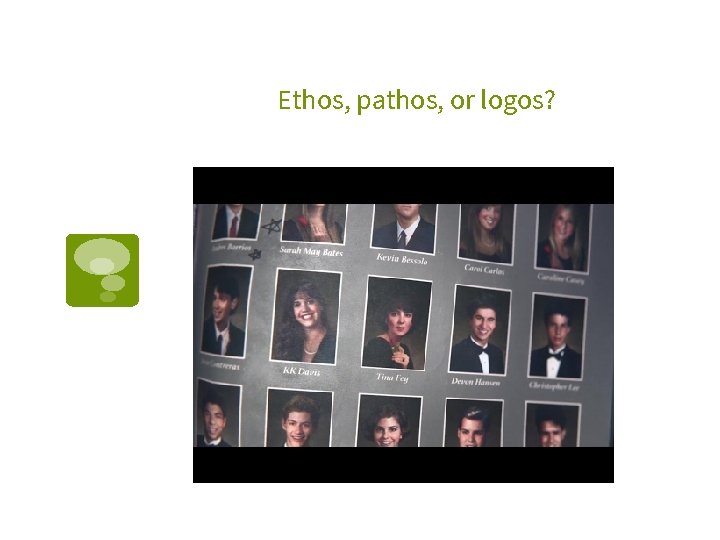 Ethos, pathos, or logos? 