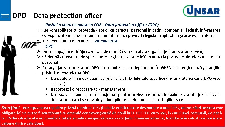 DPO – Data protection oficer ü ü Ø Ø Ø Posibil o nouă ocupație DPO – Data protection oficer ü ü Ø Ø Ø Posibil o nouă ocupație