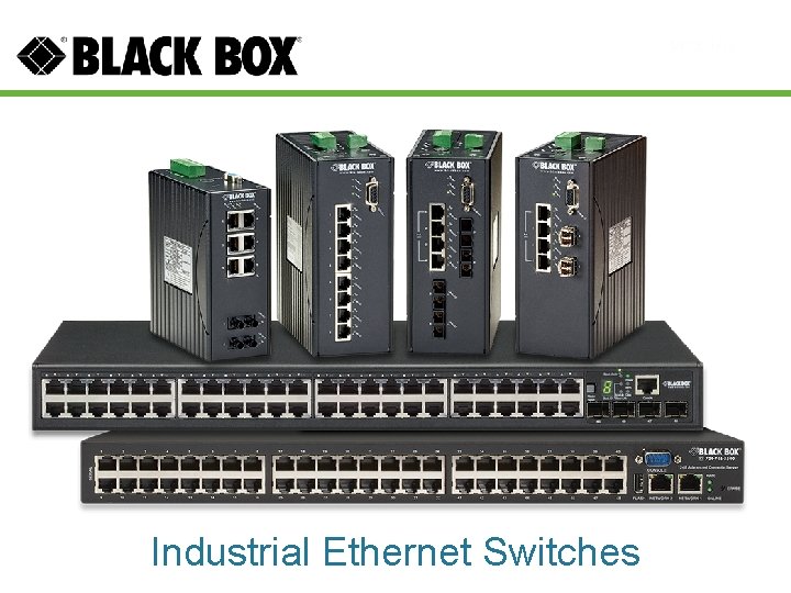 Industrial Ethernet Switches 