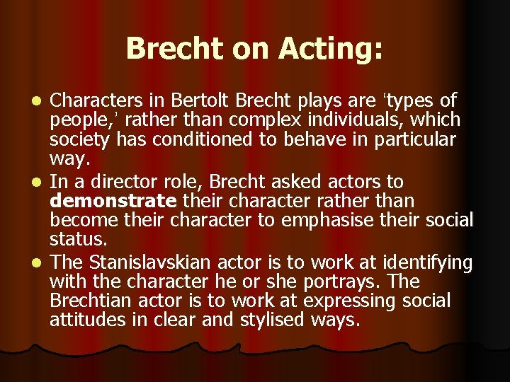 Brecht on Acting: Characters in Bertolt Brecht plays are ‘types of people, ’ rather