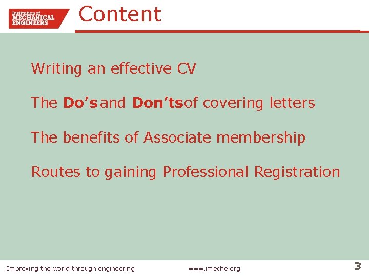 Content Writing an effective CV The Do’s and Don’ts of covering letters The benefits