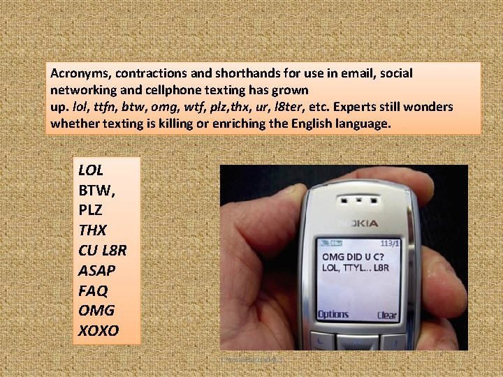 Acronyms, contractions and shorthands for use in email, social networking and cellphone texting has