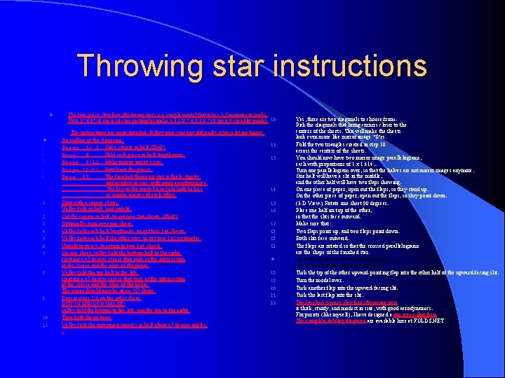 Throwing star instructions l l • • • 1. 2. 3. 4. 5. 6.