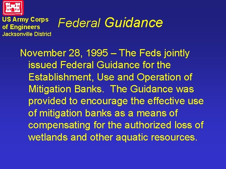 US Army Corps of Engineers Federal Guidance Jacksonville District November 28, 1995 – The