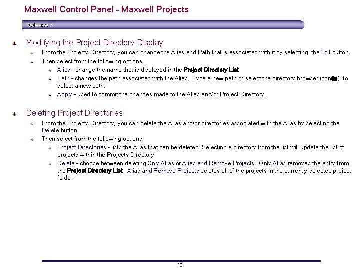 Maxwell Control Panel – Maxwell Projects Modifying the Project Directory Display From the Projects Maxwell Control Panel – Maxwell Projects Modifying the Project Directory Display From the Projects
