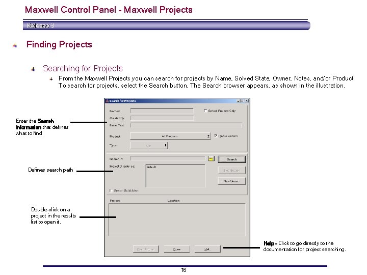 Maxwell Control Panel – Maxwell Projects Finding Projects Searching for Projects From the Maxwell Maxwell Control Panel – Maxwell Projects Finding Projects Searching for Projects From the Maxwell