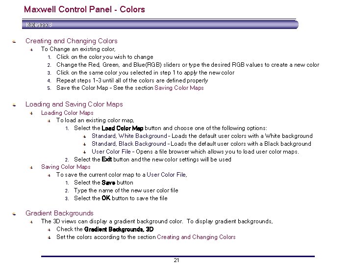 Maxwell Control Panel - Colors Creating and Changing Colors To Change an existing color, Maxwell Control Panel - Colors Creating and Changing Colors To Change an existing color,