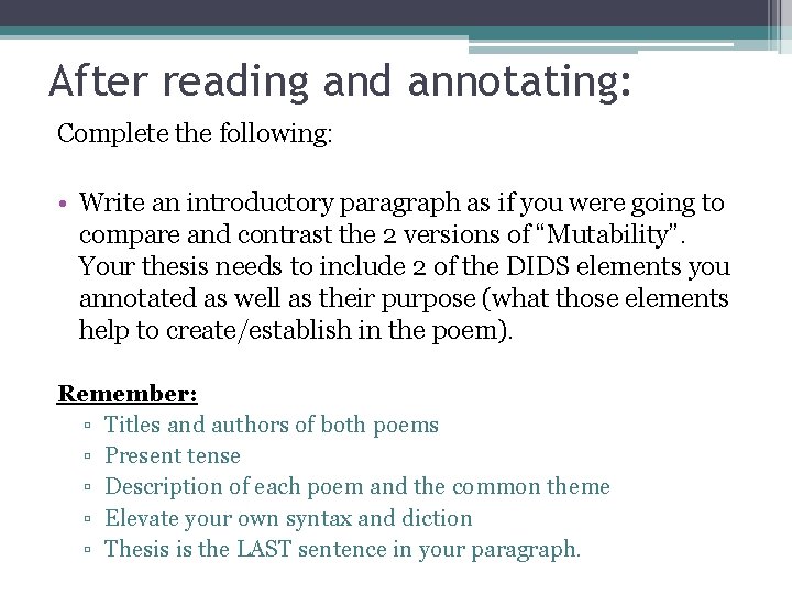 After reading and annotating: Complete the following: • Write an introductory paragraph as if