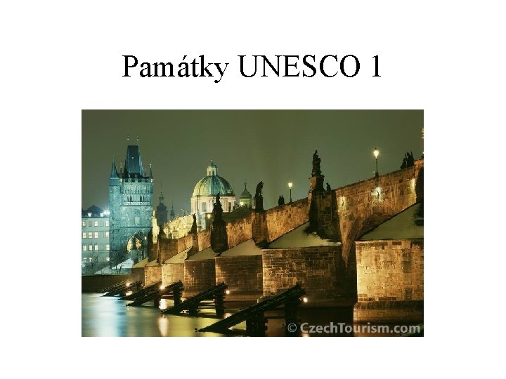 Památky UNESCO 1 