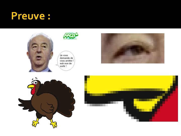 Preuve : Preuve :
