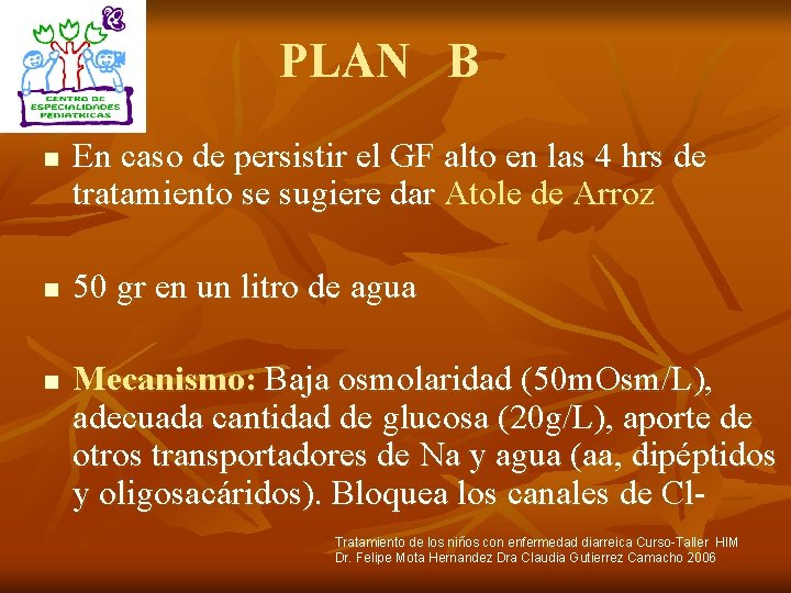 PLAN B n n n En caso de persistir el GF alto en las