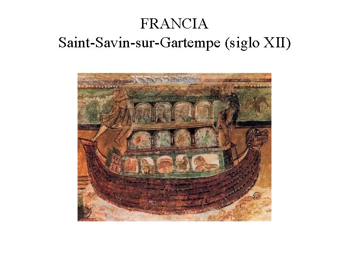FRANCIA Saint-Savin-sur-Gartempe (siglo XII) 