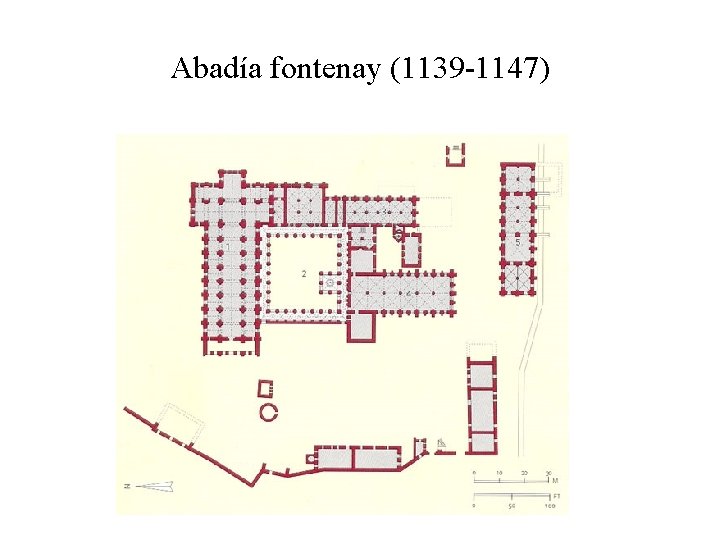 Abadía fontenay (1139 -1147) 