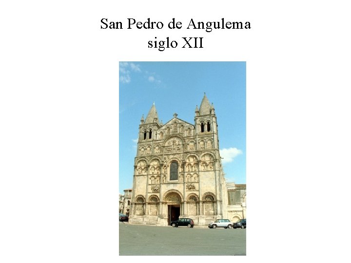 San Pedro de Angulema siglo XII 