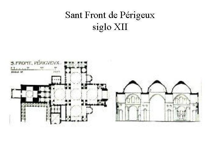 Sant Front de Périgeux siglo XII 