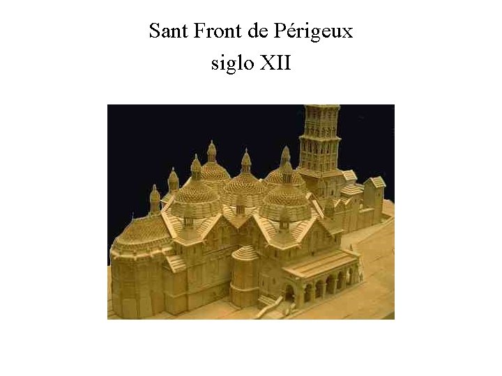 Sant Front de Périgeux siglo XII 