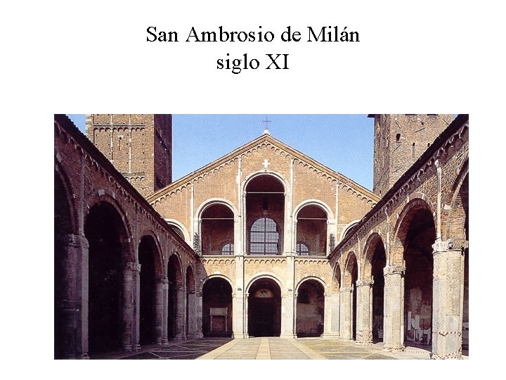 San Ambrosio de Milán siglo XI 