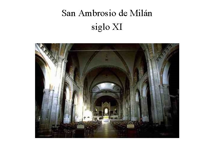 San Ambrosio de Milán siglo XI 