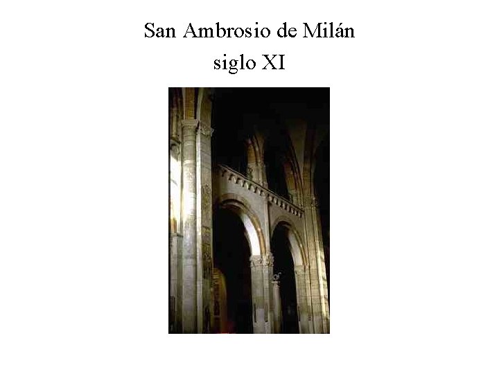 San Ambrosio de Milán siglo XI 