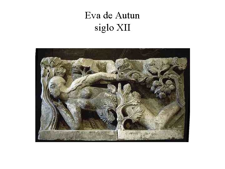 Eva de Autun siglo XII 