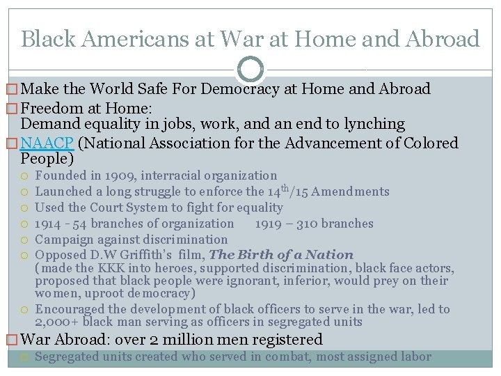 Black Americans at War at Home and Abroad � Make the World Safe For