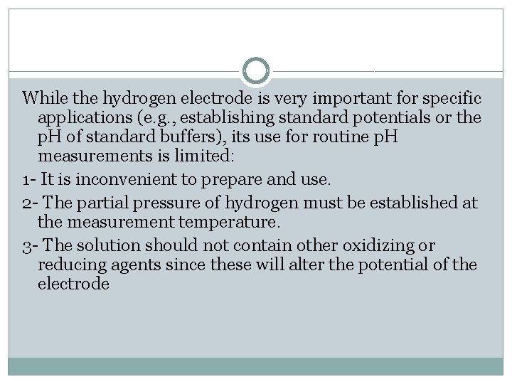 Chapter 13 POTENTIOMETRIC ELECTRODES AND POTENTIOMETRY POTENTIOMETRIC