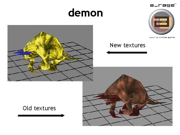 demon New textures Old textures 