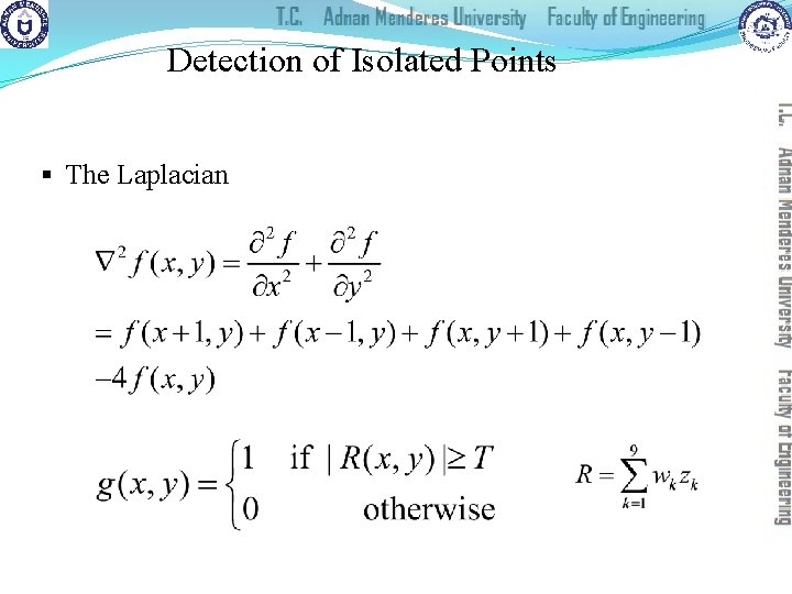 Detection of Isolated Points § The Laplacian 