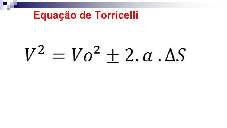 Equação de Torricelli 