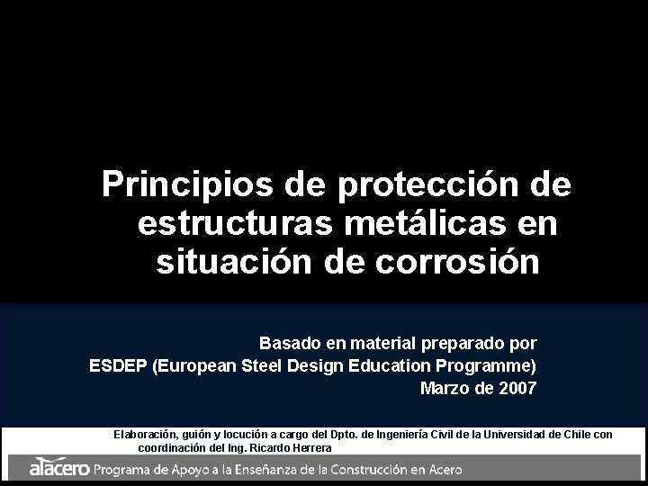 Principios de protección de estructuras metálicas en situación de corrosión Basado en material preparado