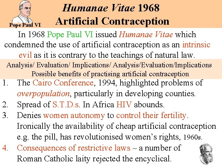 Pope Paul VI Humanae Vitae 1968 Artificial Contraception In 1968 Pope Paul VI issued Pope Paul VI Humanae Vitae 1968 Artificial Contraception In 1968 Pope Paul VI issued