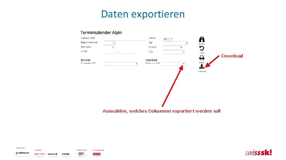 Daten exportieren Download Auswählen, welches Dokument exportiert werden soll 